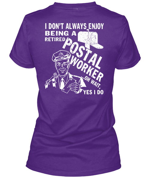 Being A Retired Postal Worker T Shirt, Being A Postman T Shirt