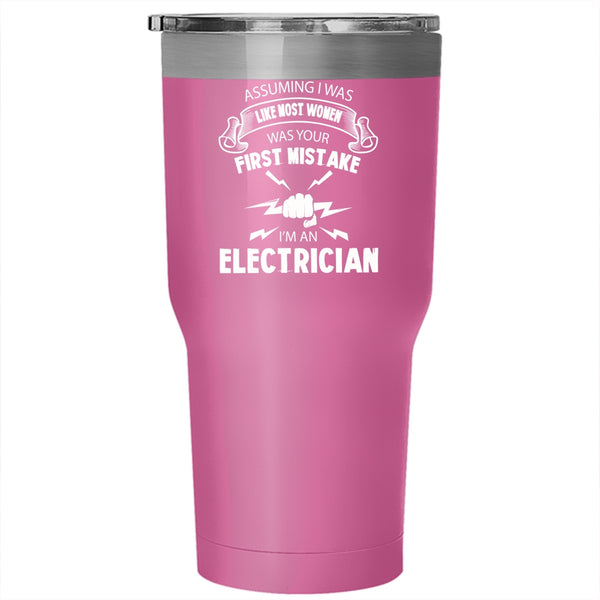 I'm A Electrician Tumbler 30 oz Stainless Steel, Cool Gift For My Wife Travel Mug
