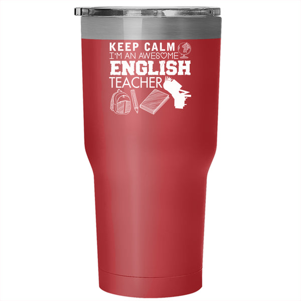I'm An Awesome English Teacher Tumbler 30 oz Stainless Steel, Funny Teacher Travel Mug