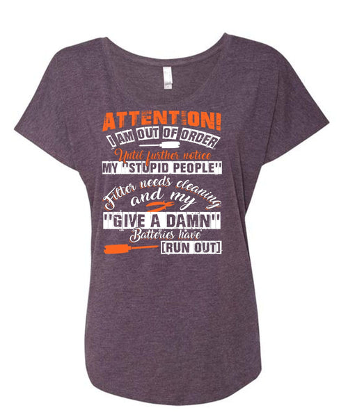 I Am Out Of Order T Shirt, Being An Electrician T Shirt, Cool Shirt (Ladies' Triblend Dolman Sleeve)