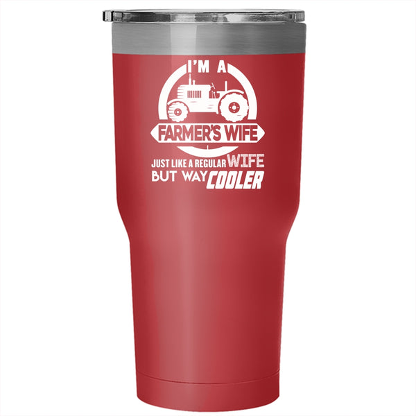 I'm A Farmer's Wife Tumbler 30 oz Stainless Steel, Cool Wife Travel Mug