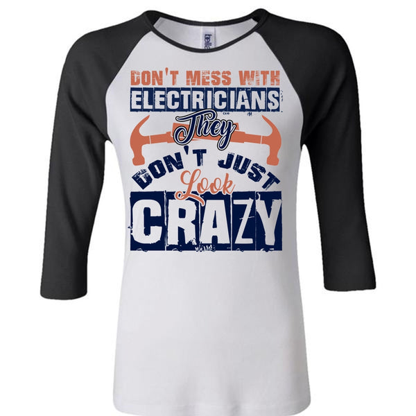 Don't Mess With Electricians T Shirt, I Love Electrician T Shirt, Awesome T-Shirts