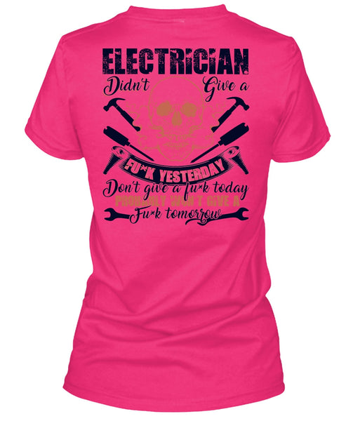 Calls Me An Electrician T Shirt, I Love Electrician T Shirt