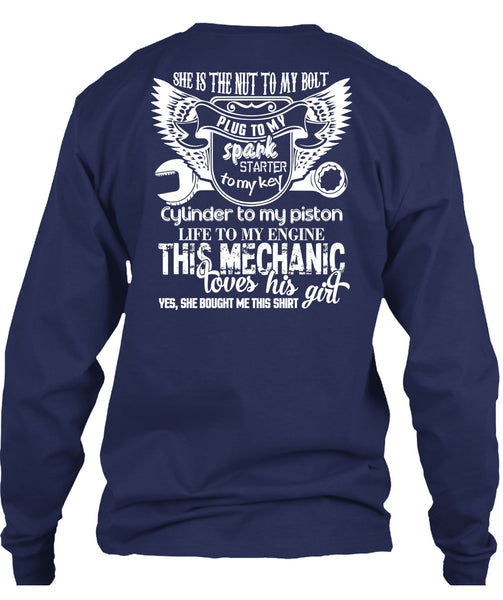 This Mechanic Loves His Girl T Shirt, She Is The Nut To My Bolt T Shirt