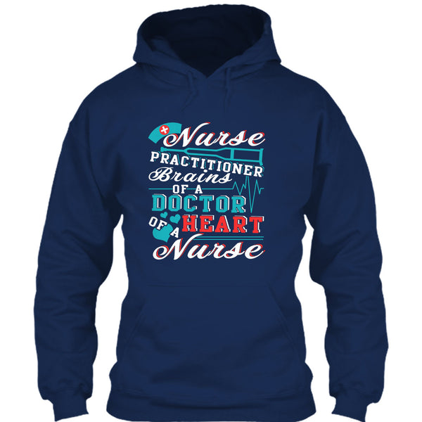 Nurse Practitioner T Shirt, Brains Of A Doctor T Shirt