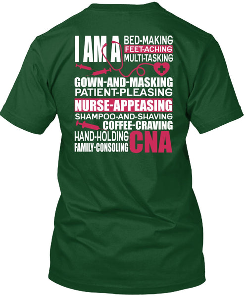 Family Consoling CNA T Shirt, Patient Pleasing T Shirt