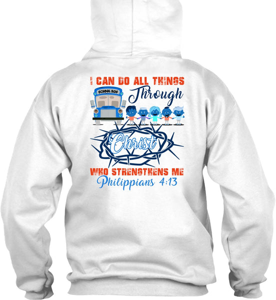 I Can Do All Things Through Christ T Shirt, I Love Bus T Shirt