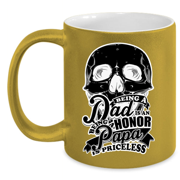 Being A Papa Is Priceless Coffee Mug, Being A Dad Is An Honor Accent Mug