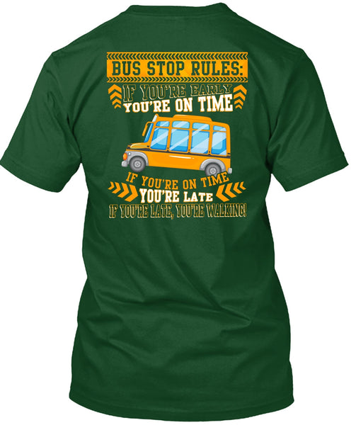 Bus Stop Rules T Shirt, Being A Bus Driver T Shirt