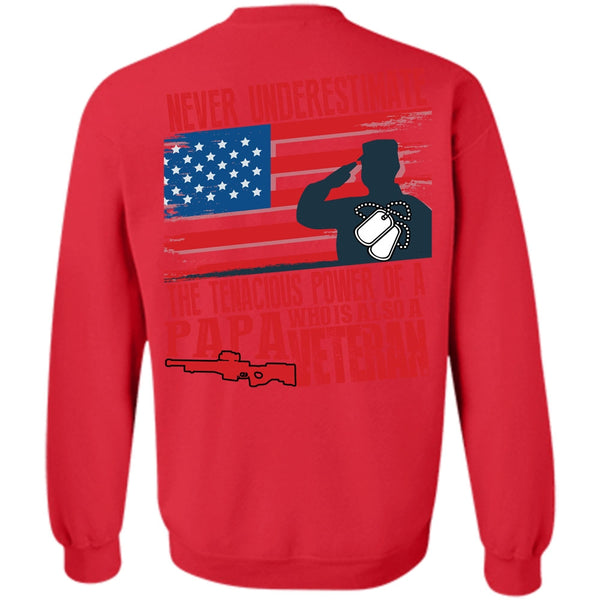 Being A Papa T Shirt, I Love Veteran Sweatshirt