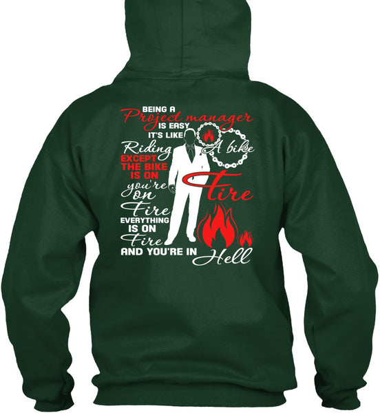 Being A Project Manager Is Easy T Shirt, It's Like Riding A Bike T Shirt