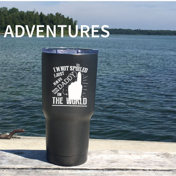 I Just Have The Best Daddy In The World Tumbler 30 oz Stainless Steel, Cute Dad Travel Mug