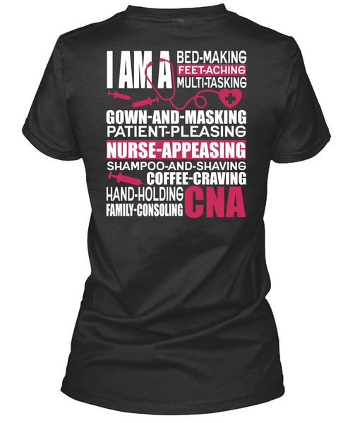 Family Consoling CNA T Shirt, Patient Pleasing T Shirt