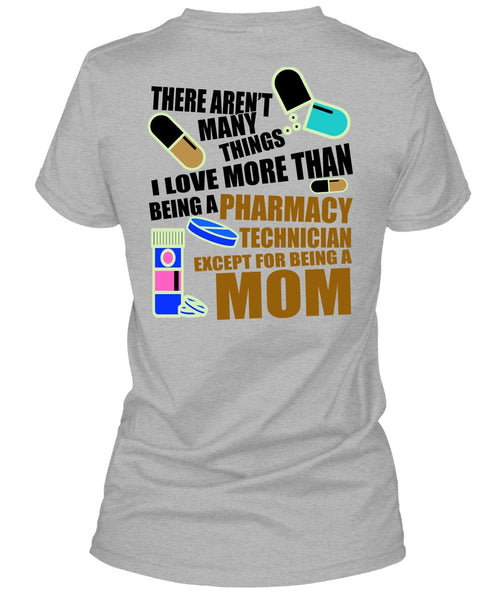 Being A Pharmacy Technician T Shirt, I Love Doctor T Shirt
