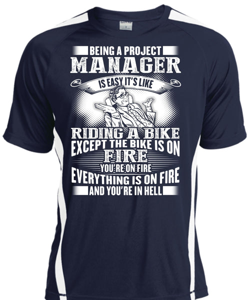 Being A Project Manager T Shirt, Riding A Bike T Shirt, Cool Shirt