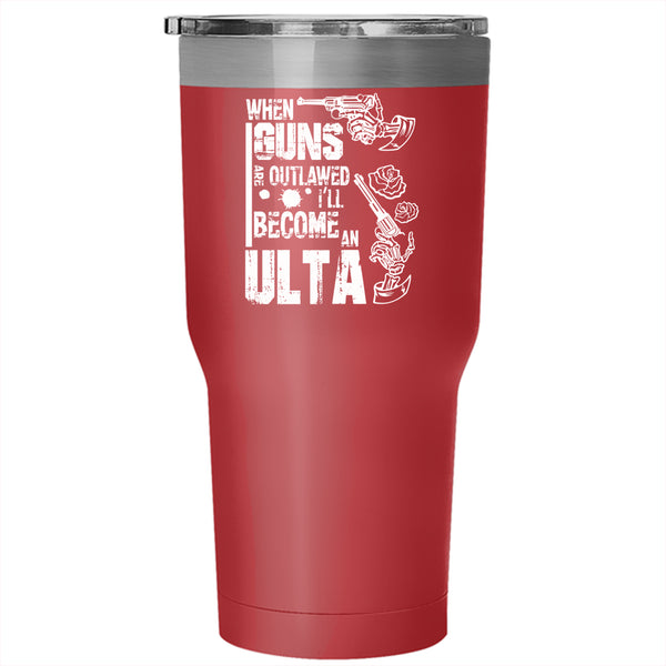 I'll Become An Ulta Tumbler 30 oz Stainless Steel, Awesome Travel Mug