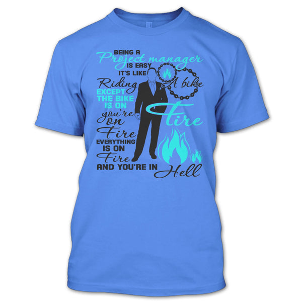 Being A Project Manager T Shirt, Coolest Project Manager T Shirt