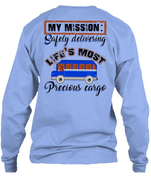 Delivering Life's Most Precious Cargo T Shirt, I Love Driving T Shirt