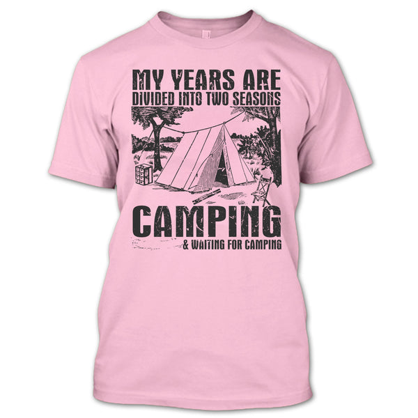 Two Seasons Camping T Shirt, Coolest Camper T Shirt