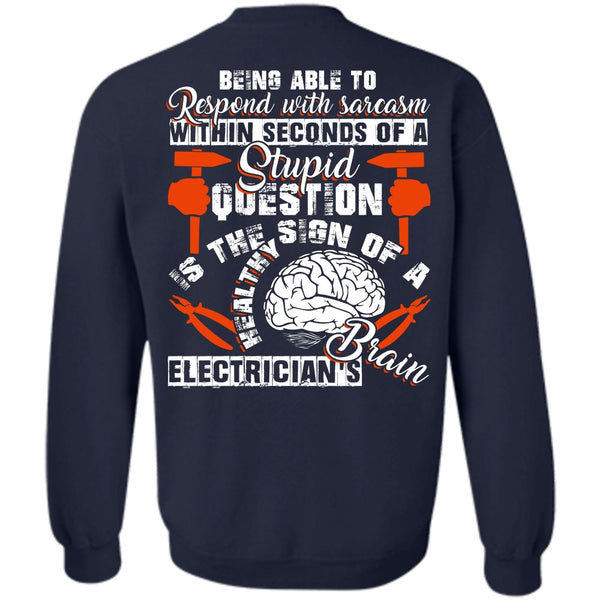 Being Able To Respond T Shirt, I Love Electrician Sweatshirt