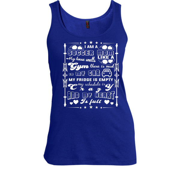 I Am A Soccer Mom T Shirt, My House Smells Like A Gyms T Shirt, Cool T Shirt