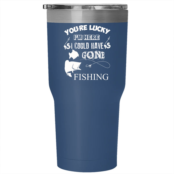 I Could Have Gone Fishing Tumbler 30 oz Stainless Steel, Funny Fishing Travel Mug