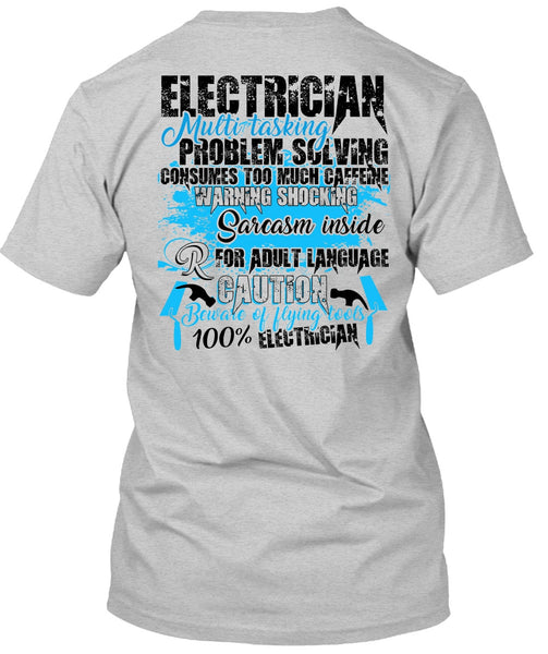 Electrician Multitasking T Shirt, I Love Electrician T Shirt