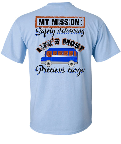 Delivering Life's Most Precious Cargo T Shirt, I Love Driving T Shirt