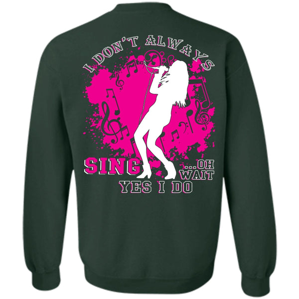 Being A Singer T Shirt, I Love Singing Sweatshirt