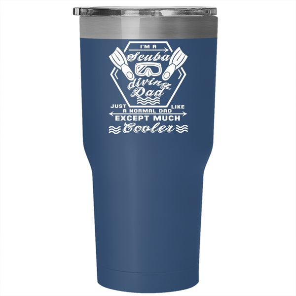 I'm A Scuba Diving Dad Tumbler 30 oz Stainless Steel, Awesome Dad Travel Mug