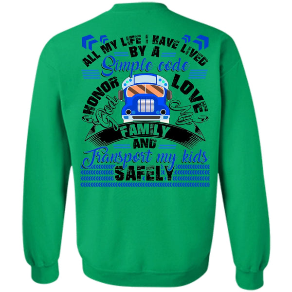 Transport My Kids Safely T Shirt, God My Family Sweatshirt