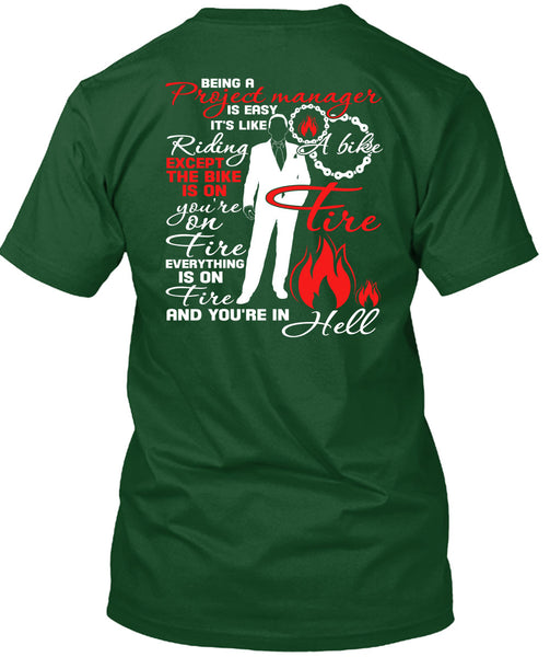Being A Project Manager Is Easy T Shirt, It's Like Riding A Bike T Shirt