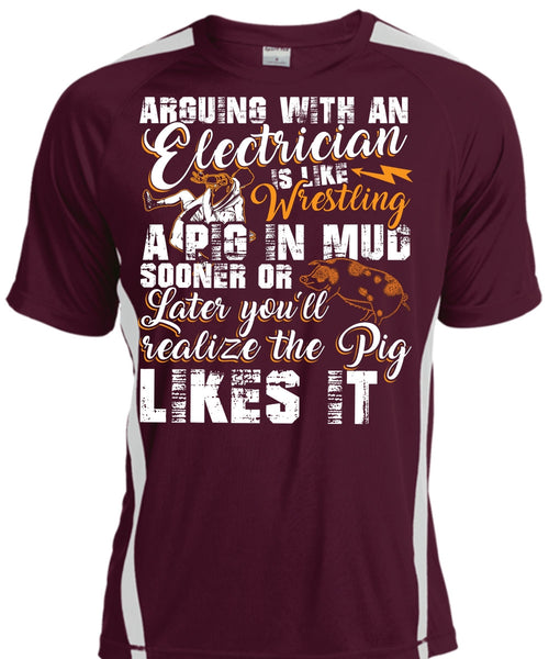 Arguing With An Electrician T Shirt, Being An Electrician T Shirt, Cool Shirt