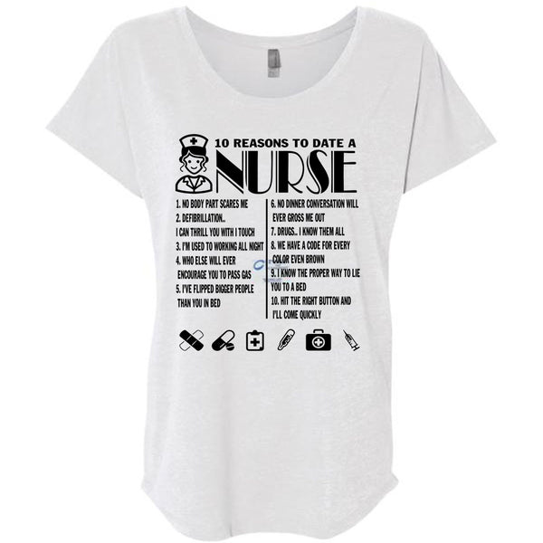 10 Reasons To Date A Nurse T Shirt, I Love Nursing T Shirt, Awesome T-Shirts