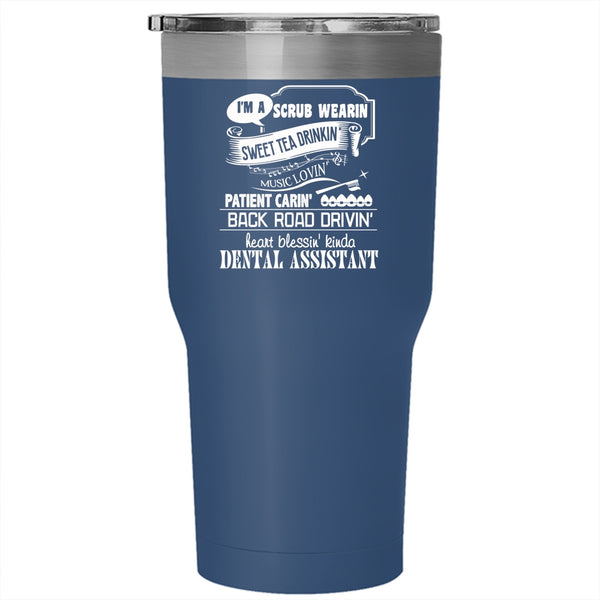 I'm A Dental Assistant Tumbler 30 oz Stainless Steel, Cool Dentist Travel Mug