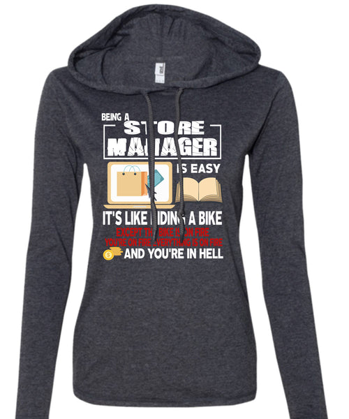 Being A Store Manager Is Easy T Shirt, It's Like Riding A Bike T Shirt (Anvil Ladies Ringspun Hooded)