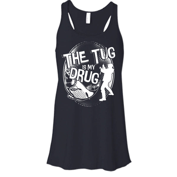 The Tug Is My Drug T Shirt, I Am A Hooker Tank Top