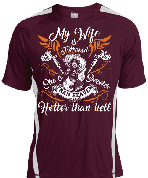 My Wife Is Tattooed T Shirt, She Is Sweeter T Shirt, Cool Shirt
