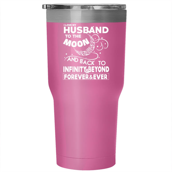 I Love My Husband To The Moon And Back Tumbler 30 oz Stainless Steel, Cute Love Travel Mug