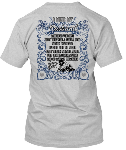 I Miss My Husband T Shirt, I Love Husband T Shirt