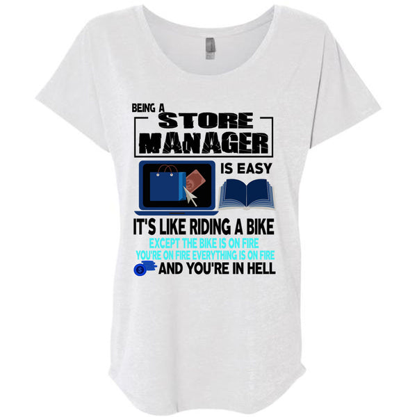 Being A Store Manager Is Easy T Shirt, I Love Manager T Shirt, Awesome T-Shirts