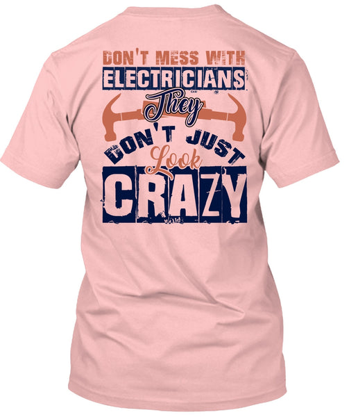 Don't Mess With Electricians T Shirt, I Love Electrician T Shirt