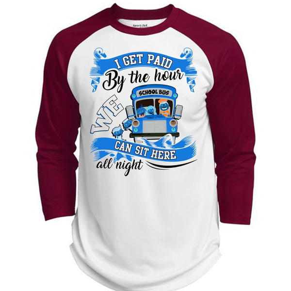 I Get Paid By The Hour T Shirt, I Love Bus T Shirt, Awesome T-Shirts  (Polyester Game Baseball Jersey)