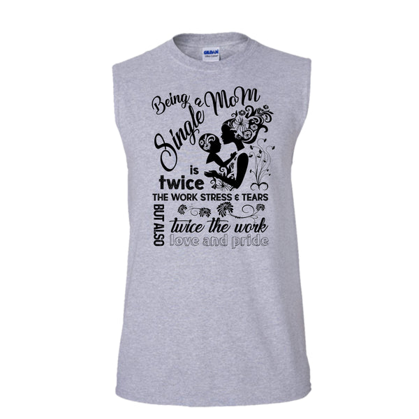 Being A Single Mom T Shirt, Coolest Single Mom T Shirt, Awesome t-shirts (Men's Cotton Sleeveless)