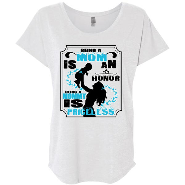 Being A Mom Is An Honor T Shirt, Being A Mommy Is Priceless T Shirt, Mother's Day T Shirt