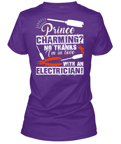 I'm In Love With An Electrician T Shirt, Being An Electrician T Shirt