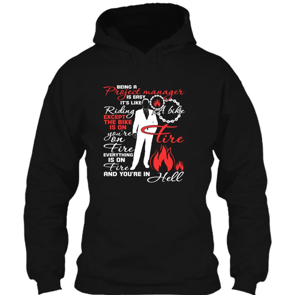 Being A Project Manager T Shirt, It's Easy It's Like Riding A Bike T Shirt