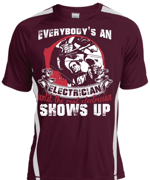 Everybody's An Electrician T Shirt, Being An Electrician T Shirt, Cool Shirt
