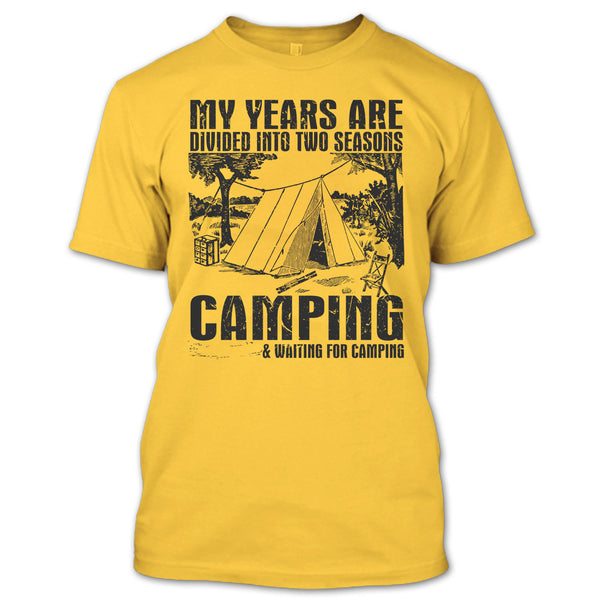 Two Seasons Camping T Shirt, Coolest Camper T Shirt