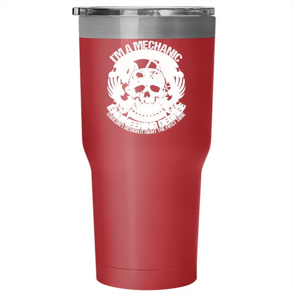 I'm A Mechanic Tumbler 30 oz Stainless Steel, Awesome Gift For Mechanics Travel Mug